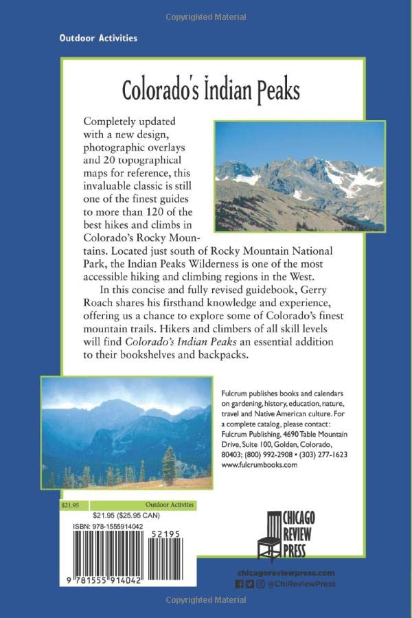 Colorado's Indian Peaks: Classic Hikes and Climbs (Classic Hikes & Climbs S),Used
