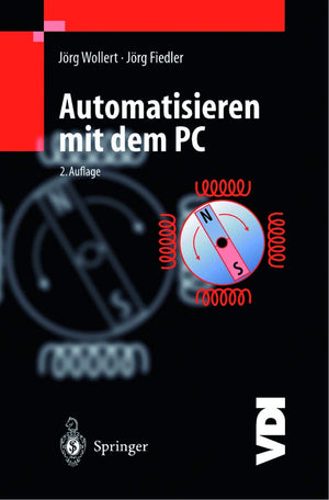 Automatisieren Mit Dem Pc (Vdibuch) (German Edition),Used