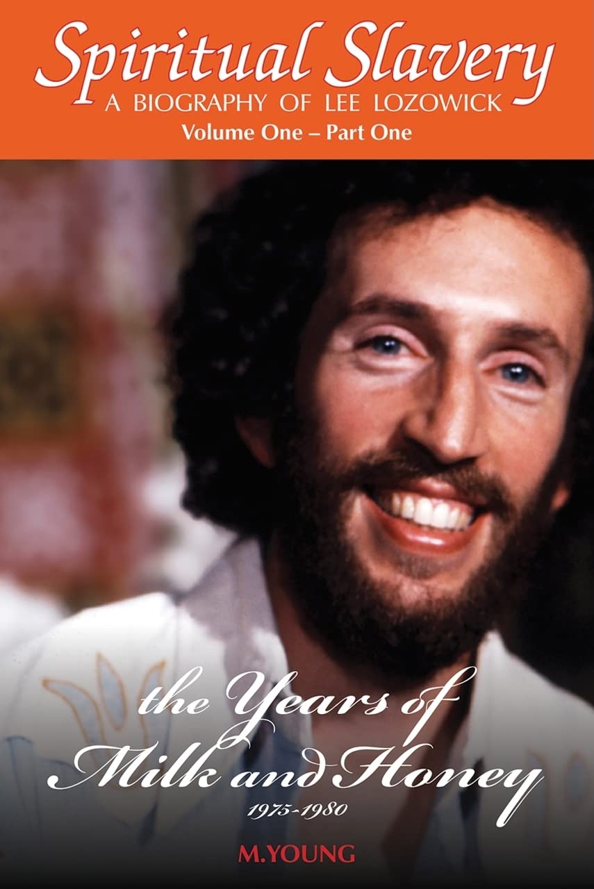 Spiritual Slavery Volume 1: A Biography of Lee Lozowick,Used