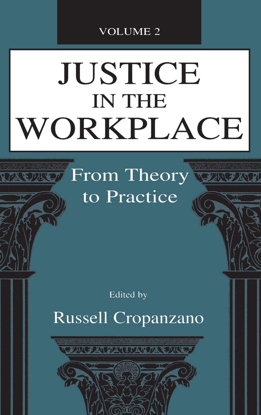 Justice In The Workplace: From Theory To Practice, Volume 2 (Applied Psychology Series),Used