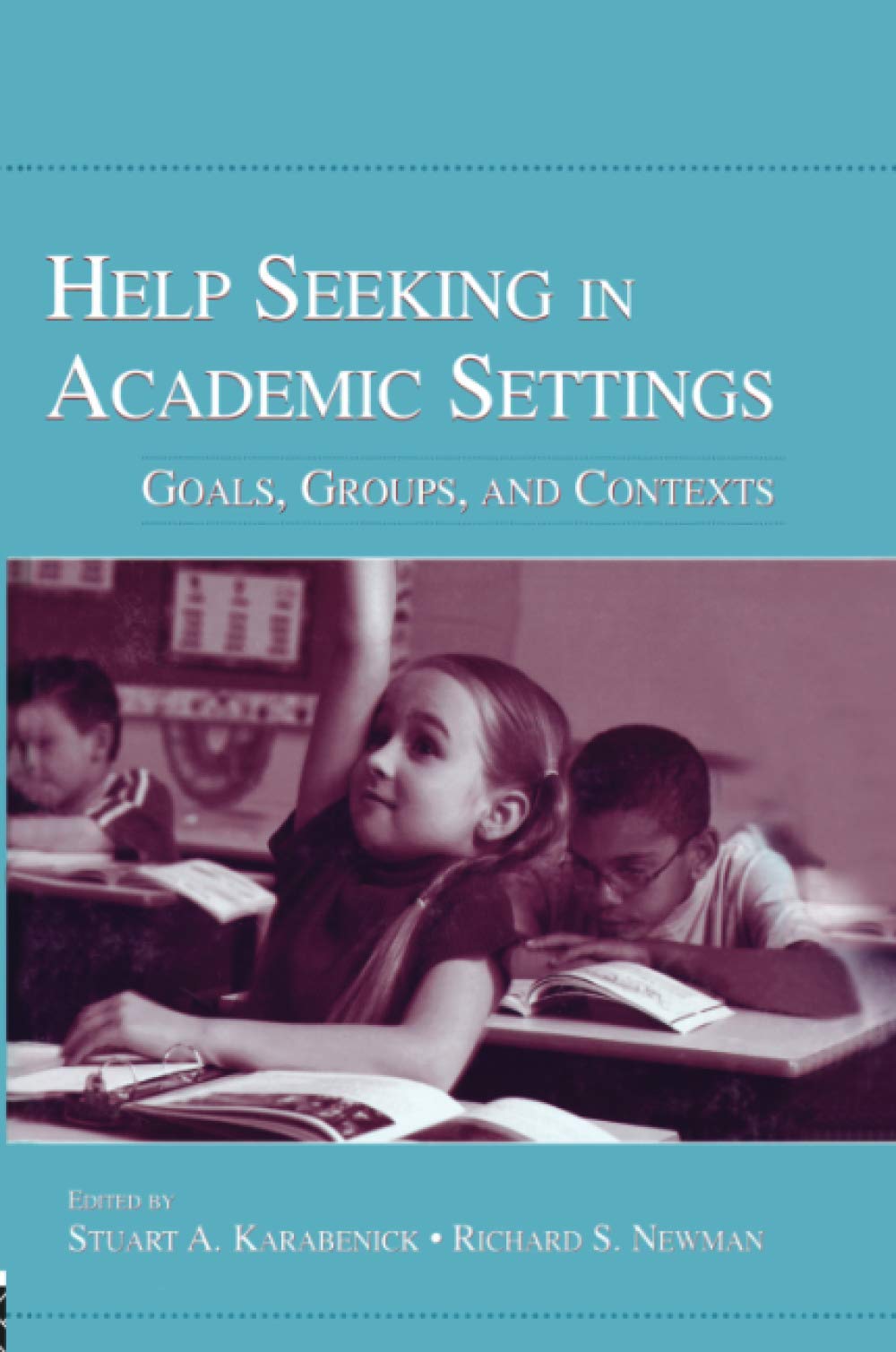 Help Seeking In Academic Settings,Used