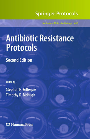 Antibiotic Resistance Protocols: Second Edition (Methods in Molecular Biology, 642),Used