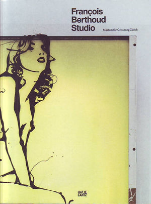 Franois Berthoud: Studio: The Art of Fashion Illustration (English and German Edition)