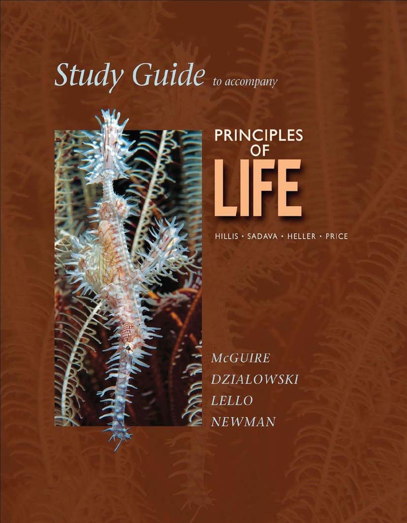 Study Guide to Accompany Principles of Life,Used