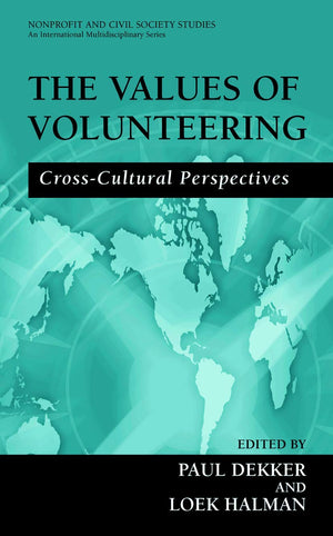 The Values of Volunteering: CrossCultural Perspectives (Nonprofit and Civil Society Studies),Used
