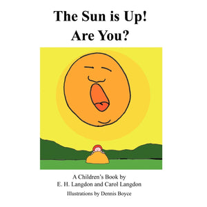 The Sun Is Up! Are You?,Used