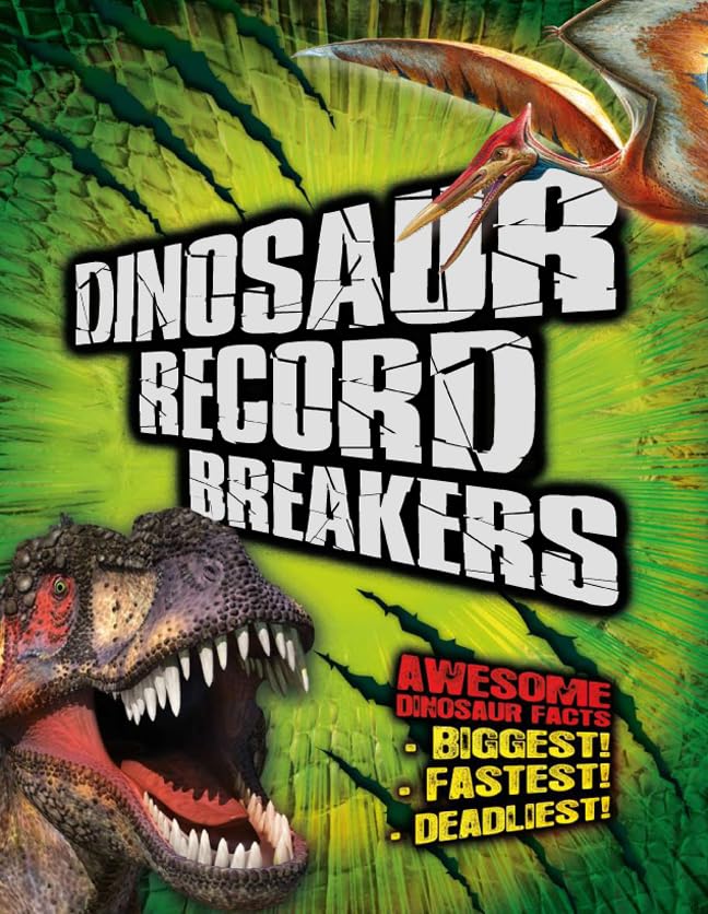 Dinosaur Record Breakers: Awesome Dinosaur Facts,Used