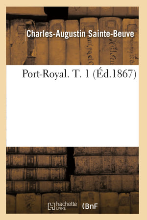 Portroyal. T. 1 (D.1867) (Litterature) (French Edition),New