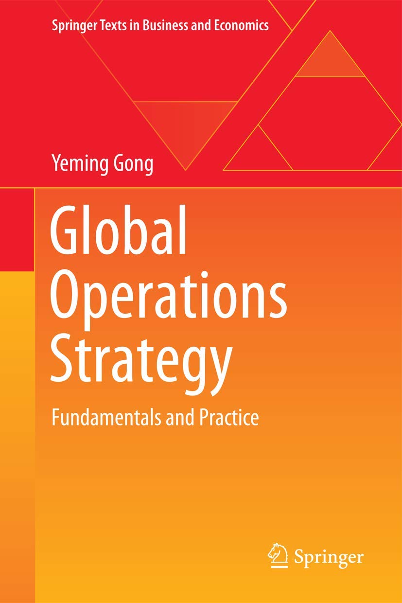 Global Operations Strategy (Springer Texts in Business and Economics),New