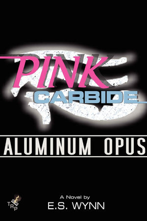 Pink Carbide: Aluminum Opus,Used
