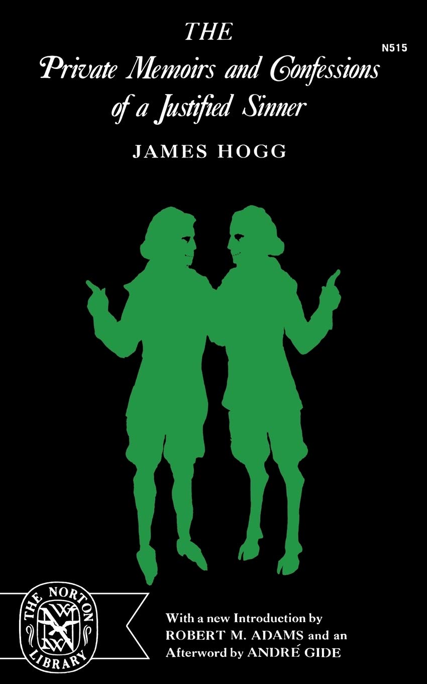 The Private Memoirs And Confessions Of A Justified Sinner (The Norton Library, N515),Used