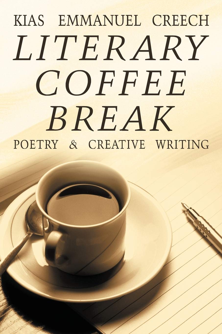 Literary Coffee Break: Poetry & Creative Writing,Used