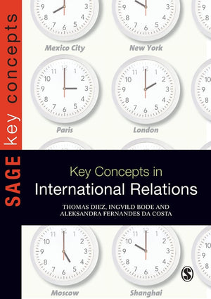 Key Concepts in International Relations (SAGE Key Concepts series),New