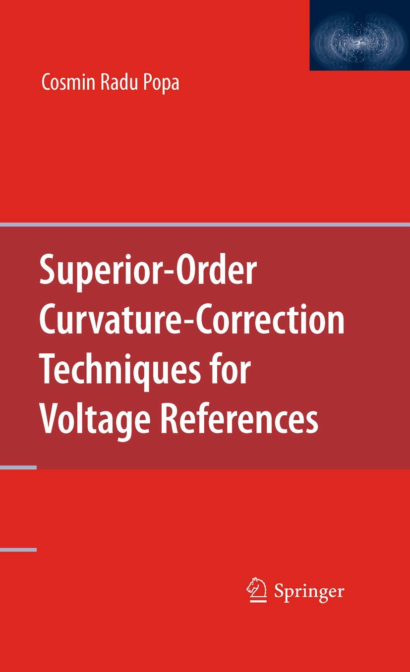 Superiororder Curvaturecorrection Techniques For Voltage References