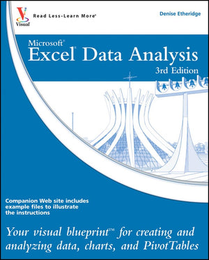 Excel Data Analysis: Your Visual Blueprint For Creating And Analyzing Data, Charts And Pivottables,Used