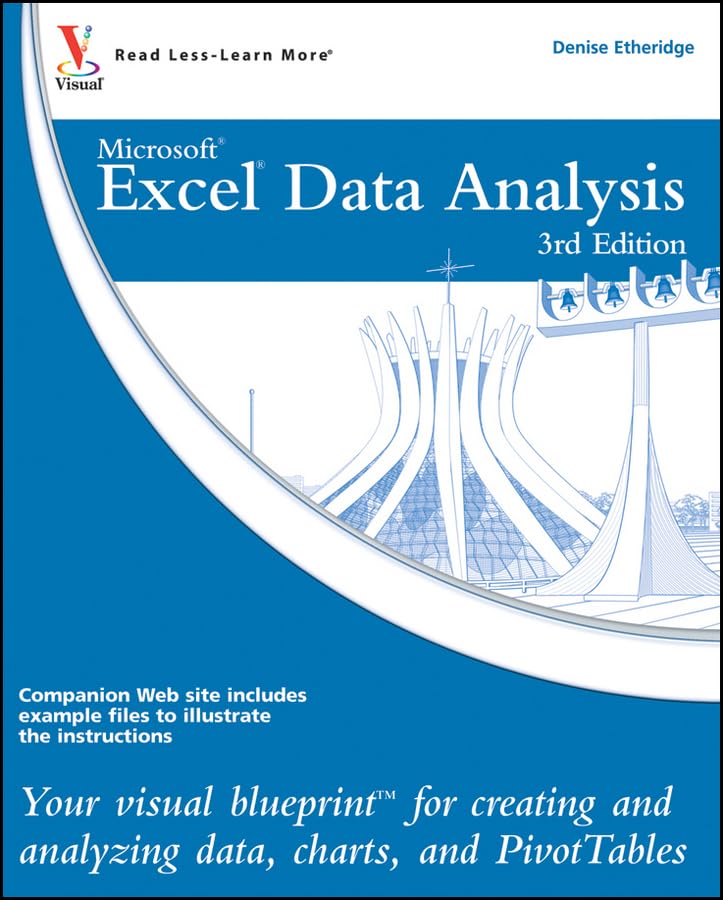 Excel Data Analysis: Your Visual Blueprint For Creating And Analyzing Data, Charts And Pivottables,Used