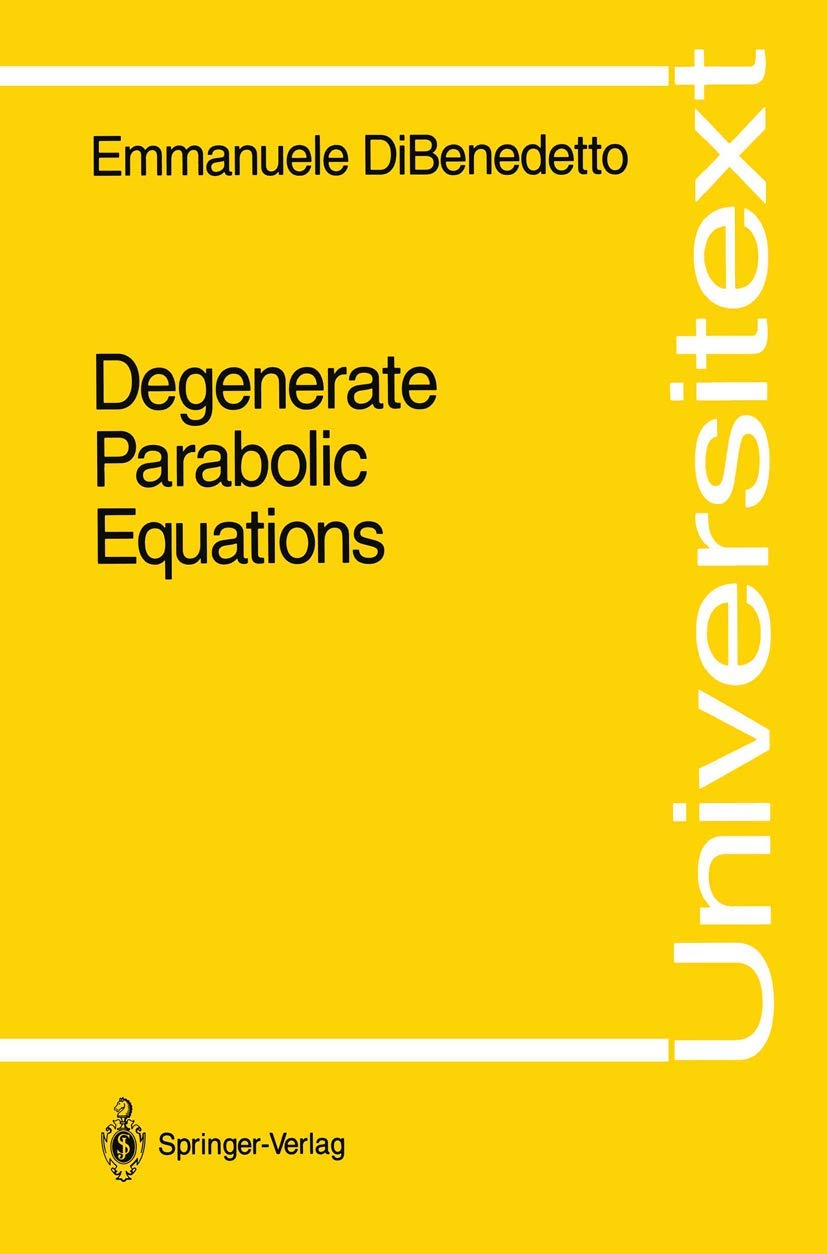 Degenerate Parabolic Equations (Universitext)