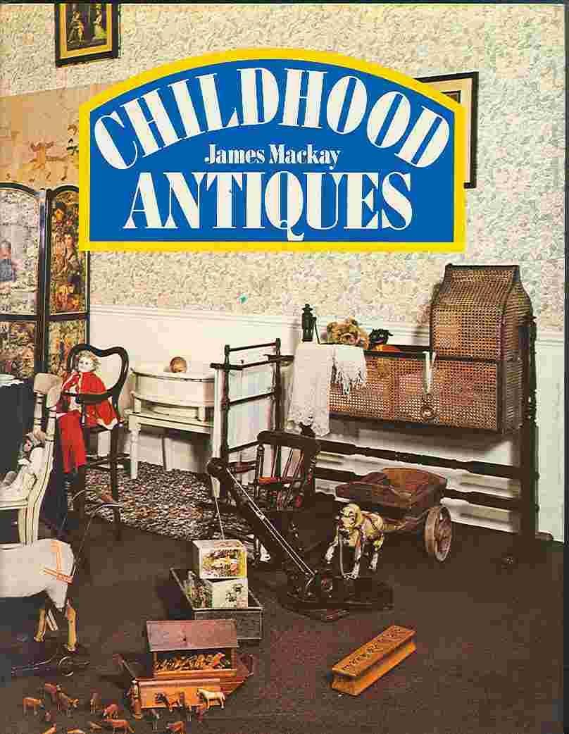 Childhood Antiques,Used
