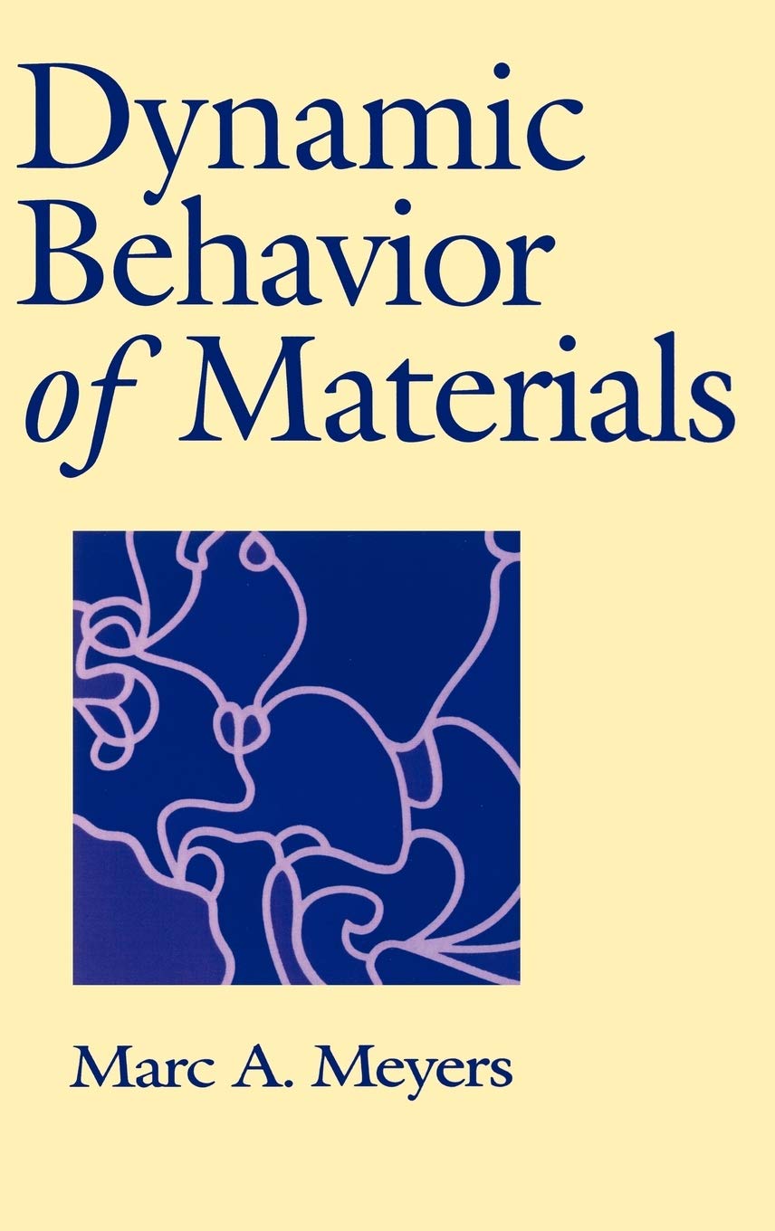 Dynamic Behavior of Materials,Used