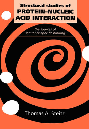 Structural Studies of ProteinNucleic Acid Interaction: The Sources of SequenceSpecific Binding,Used