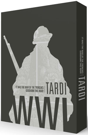 Tardi'S Wwi: It Was The War Of The Trenches/Goddamn This War!