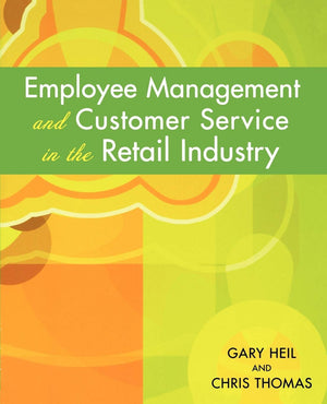 Employee Management And Customer Service In The Retail Industry,New
