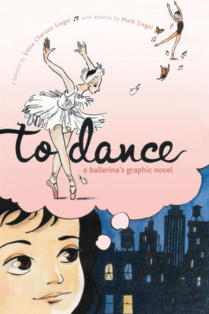 To Dance: A Ballerina's Graphic Novel,Used