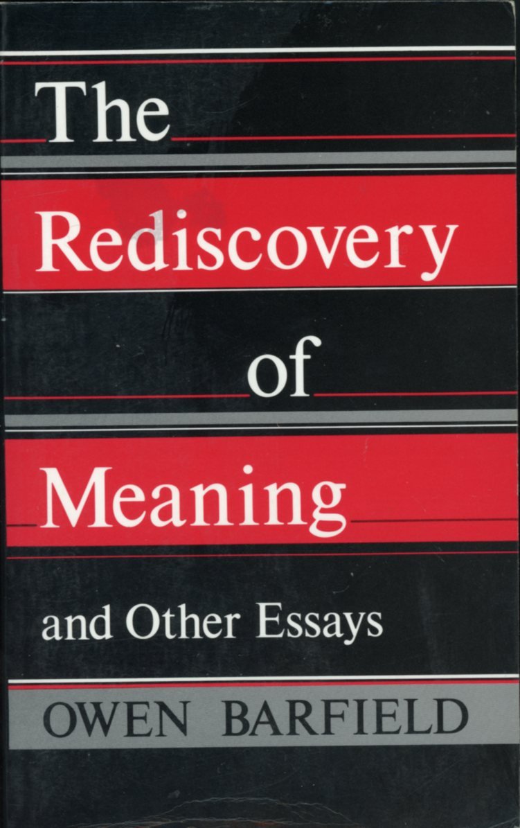 The Rediscovery of Meaning and Other Essays,Used