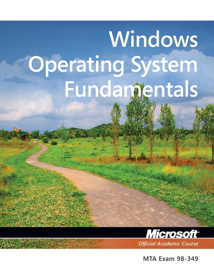 Exam 98349 Mta Windows Operating System Fundamentals