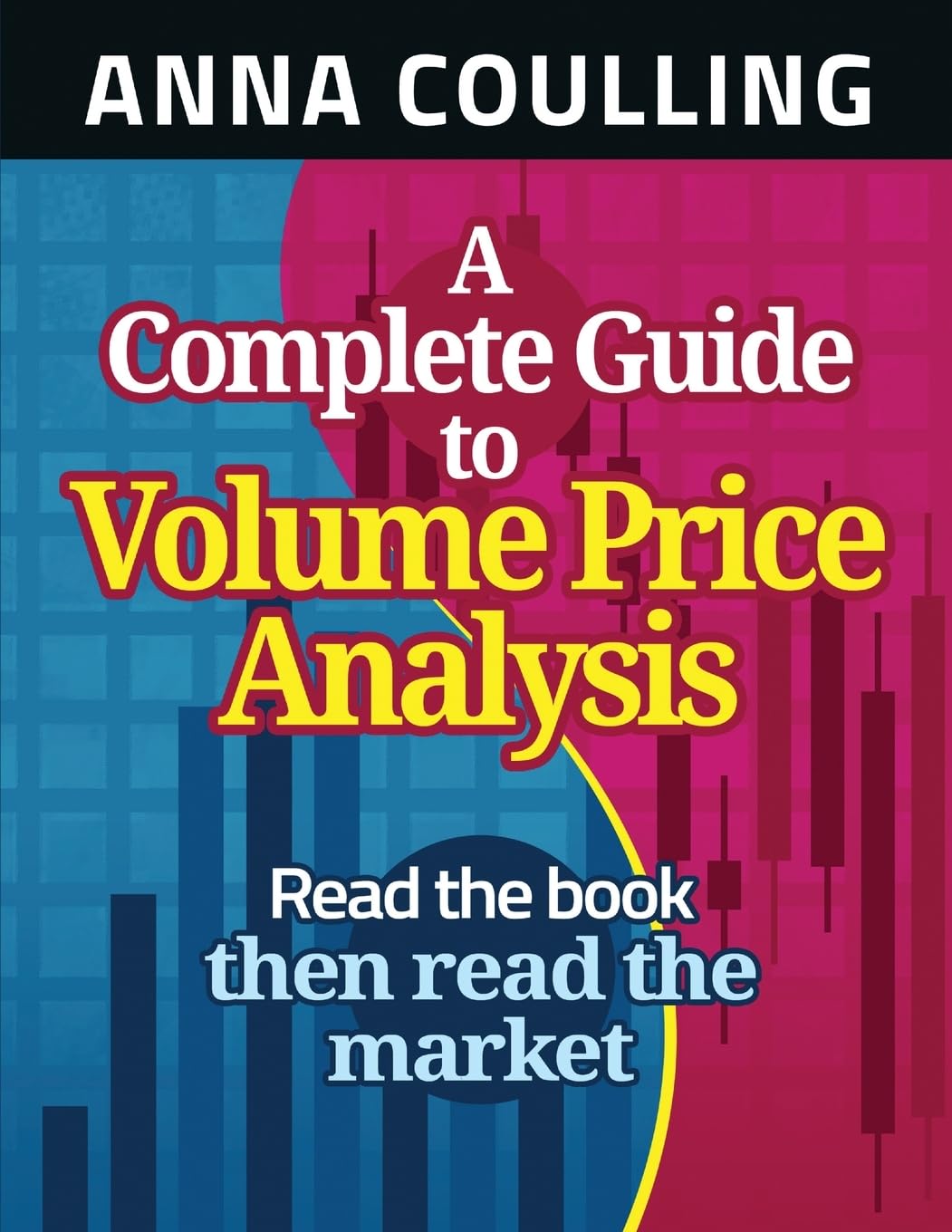 A Complete Guide To Volume Price Analysis,Used