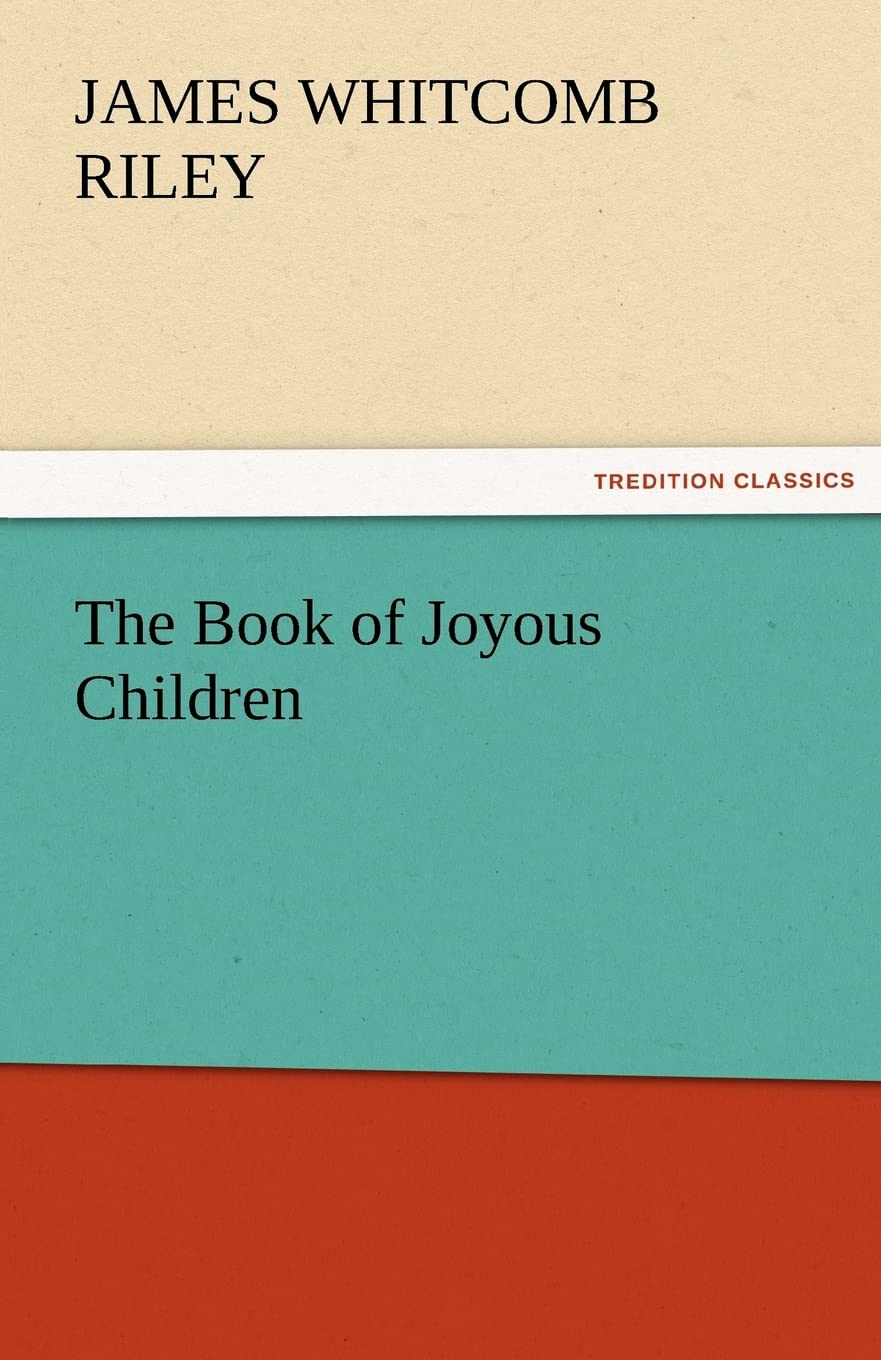 The Book of Joyous Children,Used