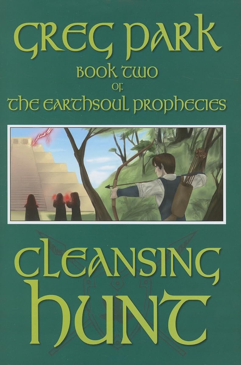 Cleansing Hunt: Book Two of The Earthsoul Prophecies series,Used