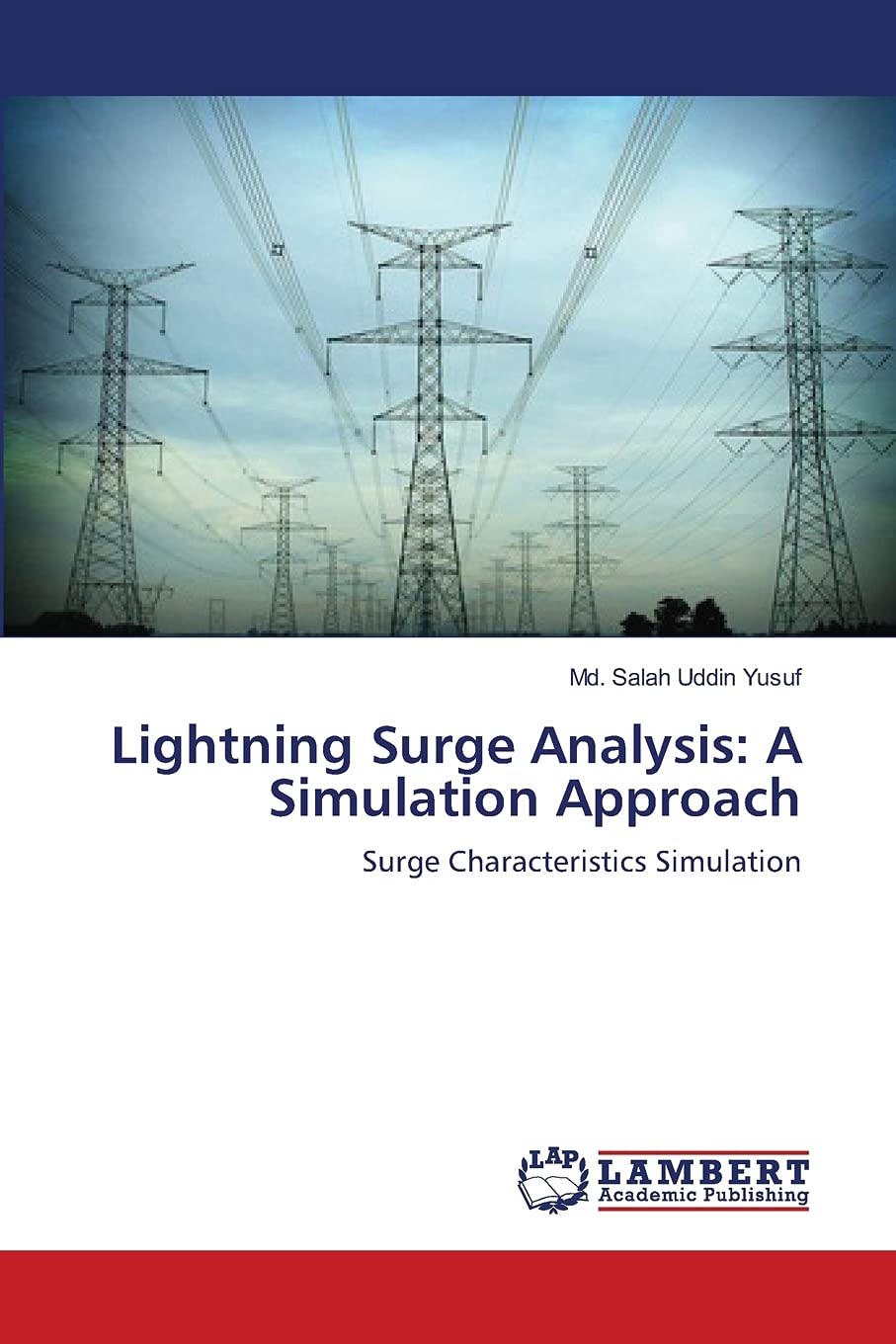 Lightning Surge Analysis: A Simulation Approach: Surge Characteristics Simulation,Used