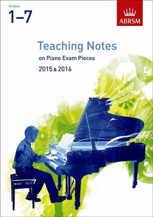 ABRSM TEACHING NOTES ON PIANO EXAM PIECES 2015  2016 (GRADES 17) LIVRE SUR LA MUSIQUE,Used