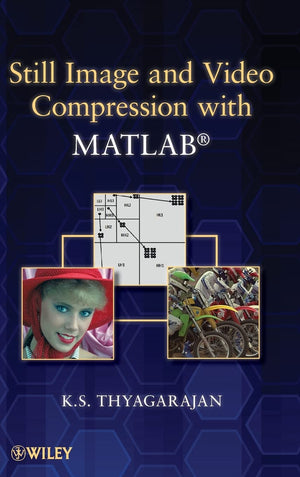 Still Image and Video Compression with MATLAB,Used