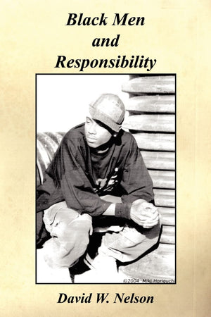 Black Men and Responsibility,Used