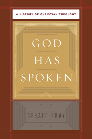 God Has Spoken: A History of Christian Theology,Used