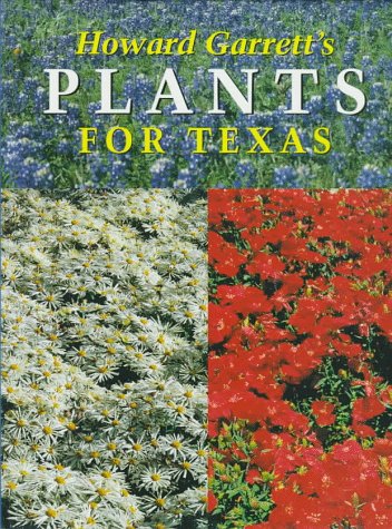 Howard Garrett'S Plants For Texas,Used