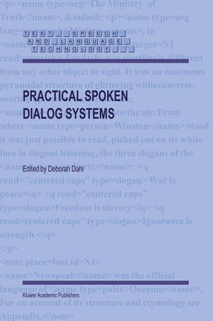 Practical Spoken Dialog Systems (Text, Speech and Language Technology, 26),Used