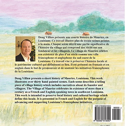 Des Montagnes aux Prairies / From Mountains to Prairies: A bilingual (French  English) short history of Maurice, Louisiana (Fre,Used