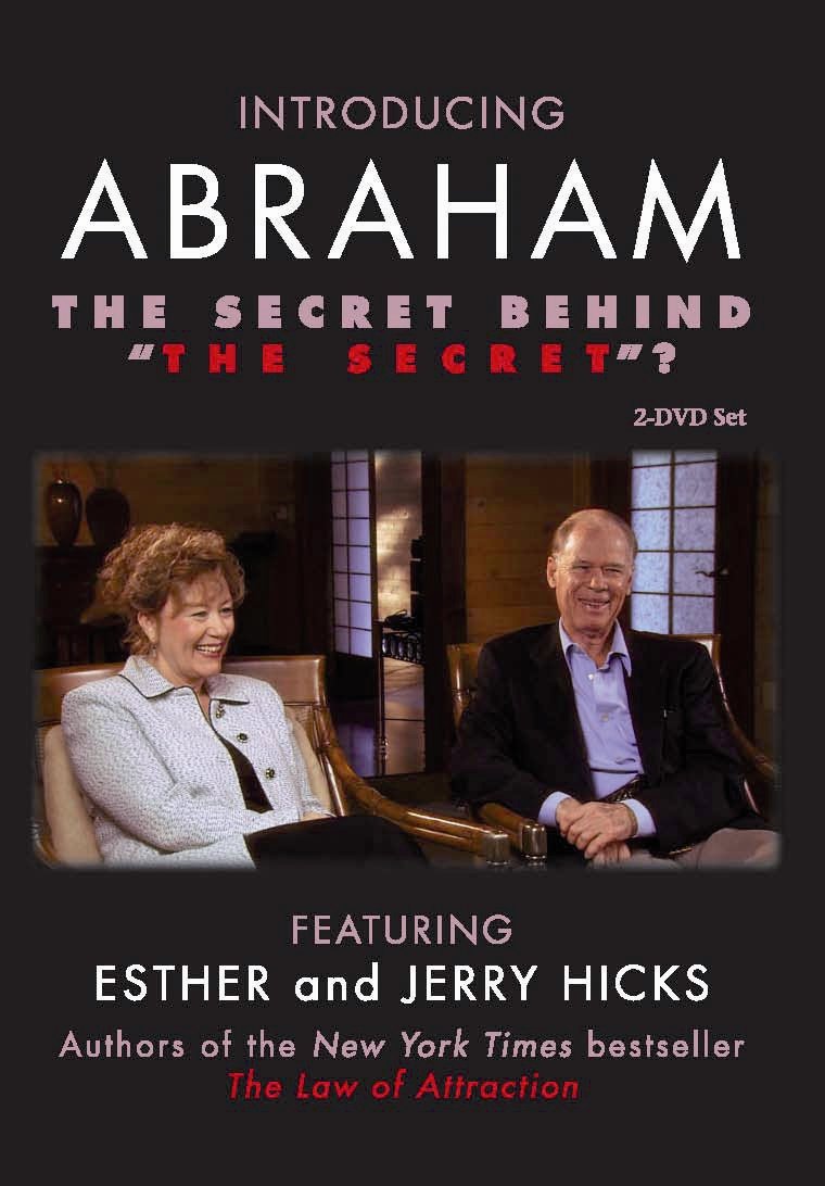 Abraham: The Secret Behind The Secret?
