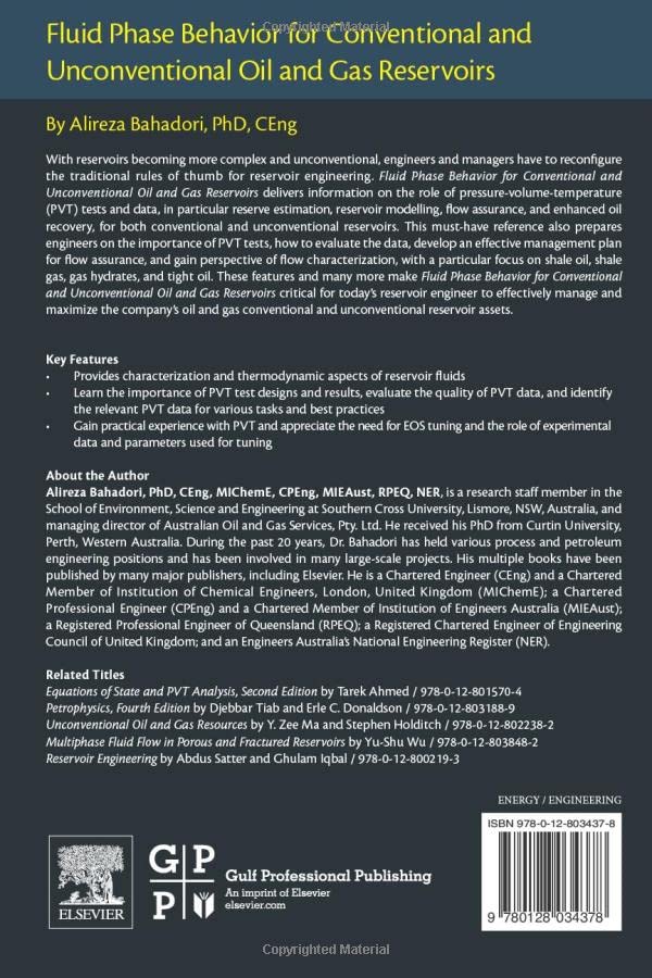 Fluid Phase Behavior for Conventional and Unconventional Oil and Gas Reservoirs,Used
