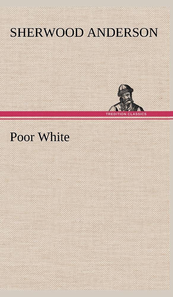 Poor White,Used
