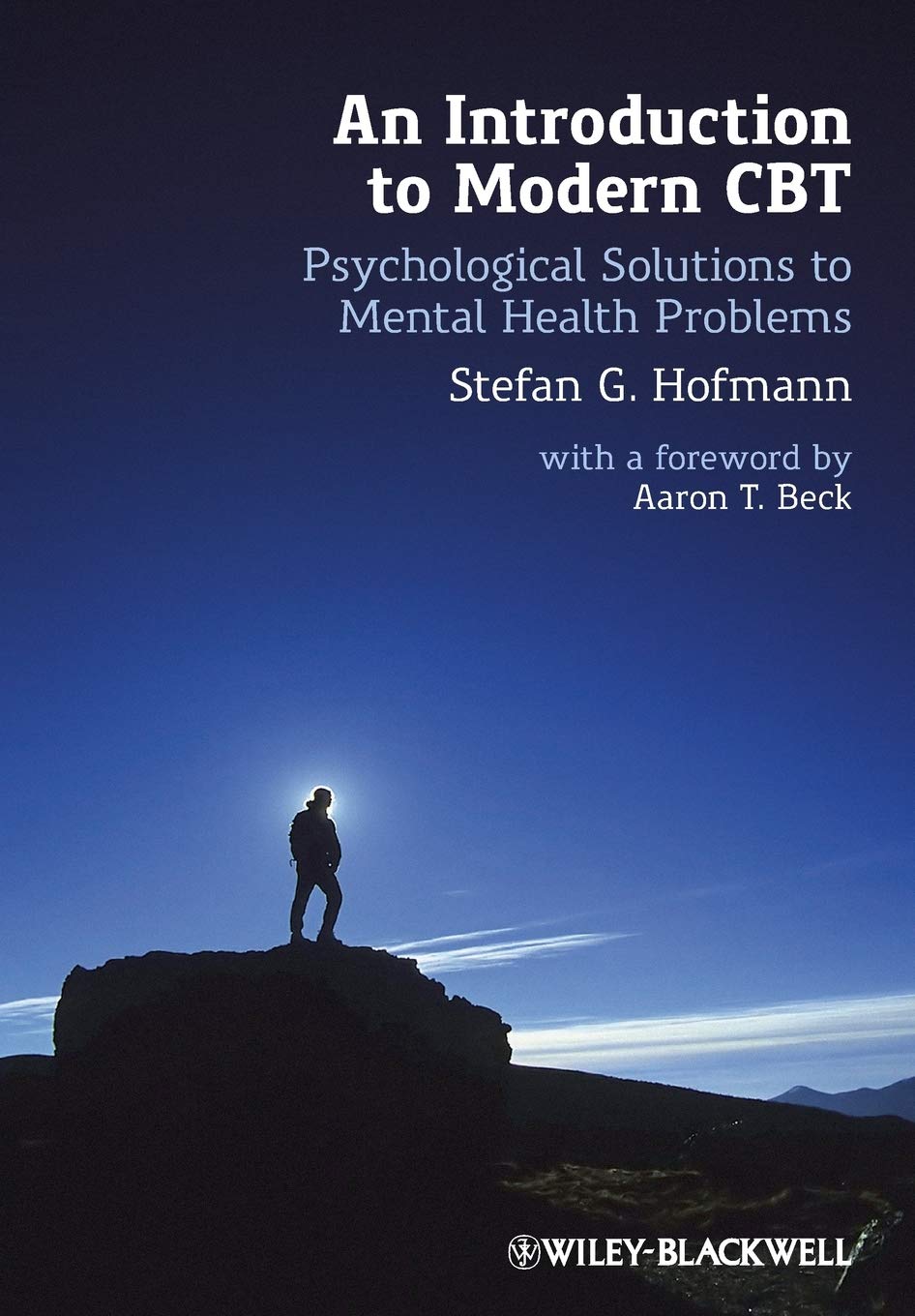 An Introduction to Modern CBT: Psychological Solutions to Mental Health Problems,Used