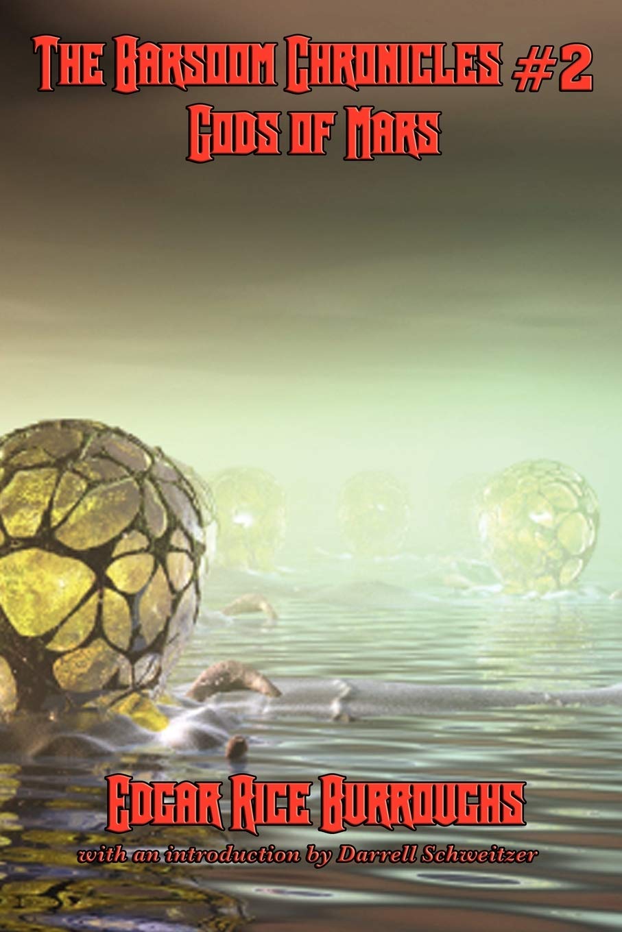 The Barsoom Chronicles #2 Gods Of Mars,Used