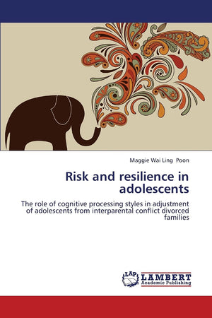 Risk and resilience in adolescents: The role of cognitive processing styles in adjustment of adolescents from interparental conf,Used