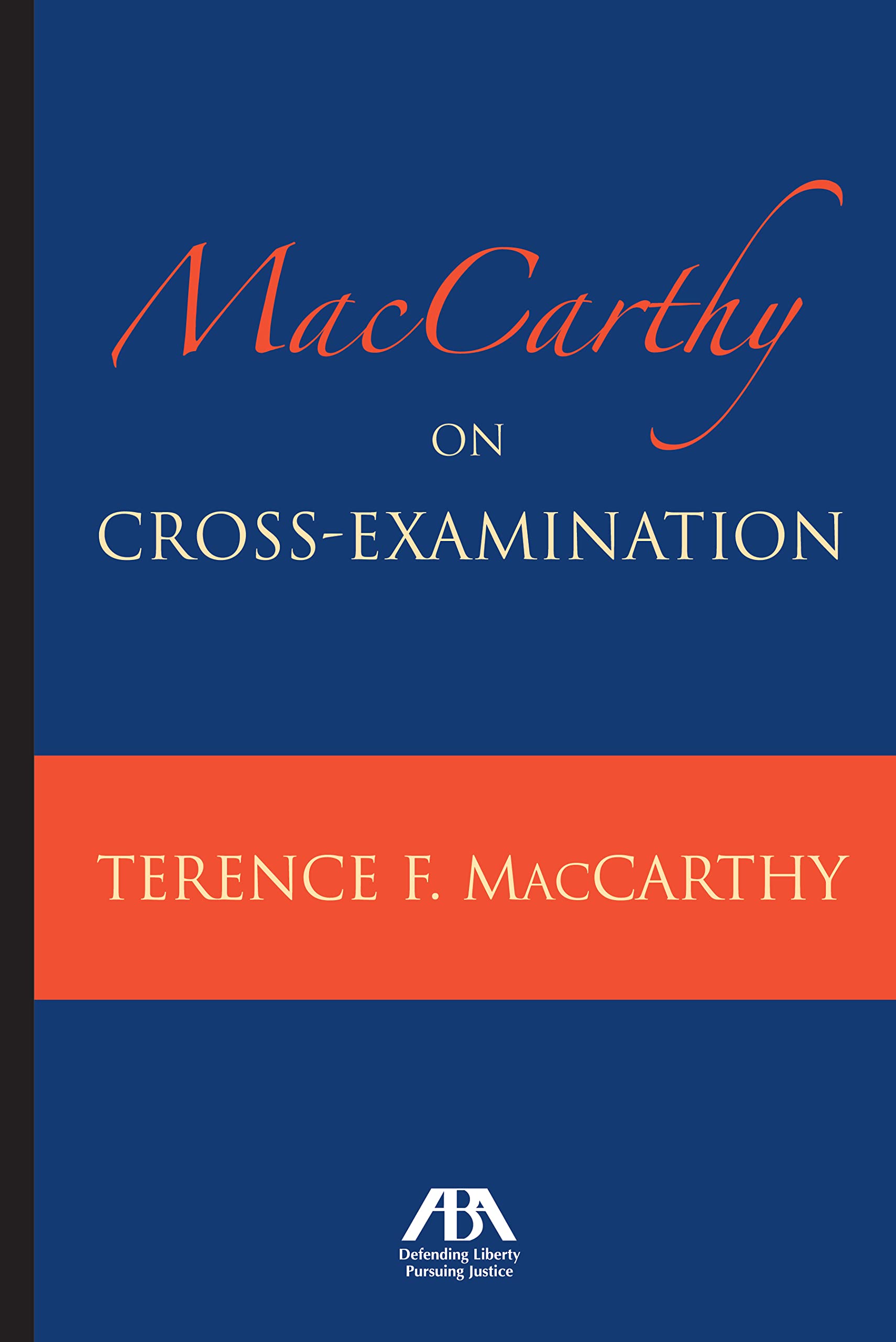 MacCarthy on CrossExamination,Used