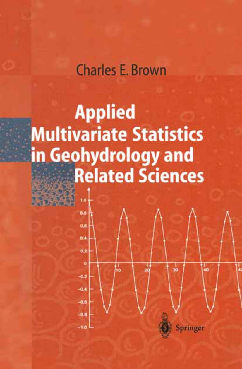 Applied Multivariate Statistics in Geohydrology and Related Sciences,Used