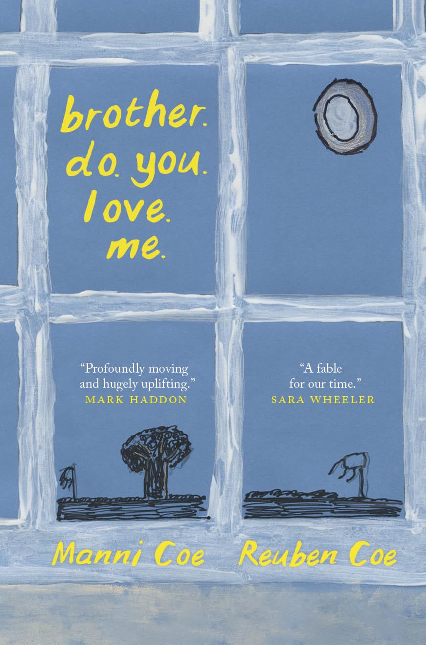 brother. do. you. love. me.,New