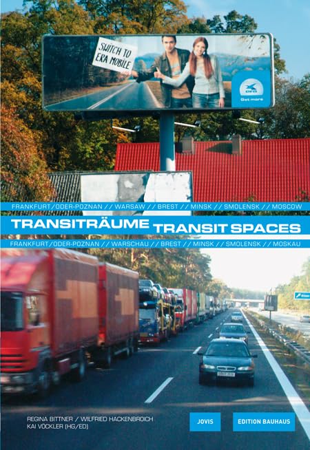 Transitrume / Transit Spaces (Edition Bauhaus, 19) (German Edition),Used